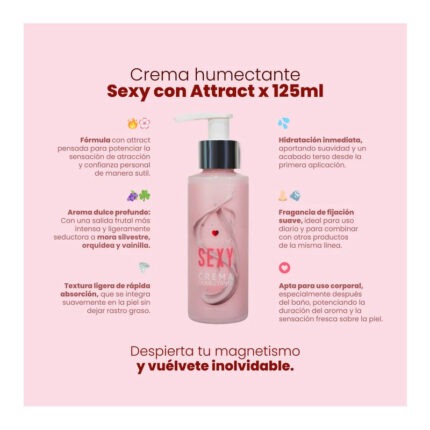 Crema Humectante Sexy con Attract 125ml